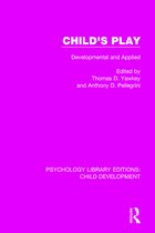 Psychology Library Editions: Child Development- Child's Play