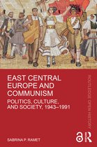 Routledge Open History- East Central Europe and Communism