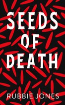 Seeds Of Death