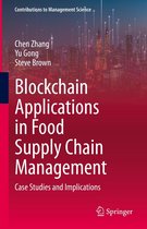 Contributions to Management Science - Blockchain Applications in Food Supply Chain Management