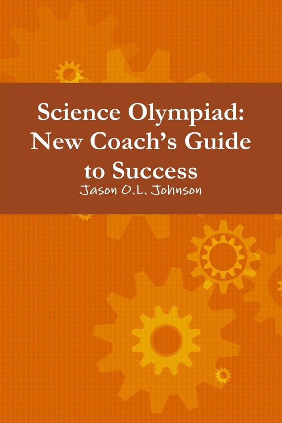 Science Olympiad (ebook), Jason O.L. Johnson 9781257340828 Boeken