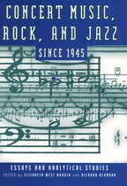 Eastman Studies in Music- Concert Music, Rock, and Jazz since 1945