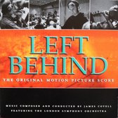 Left Behind [Original Score]