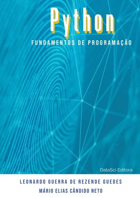 Fundamentos De Programação Python (ebook) | 9788594498250 | Boeken | bol