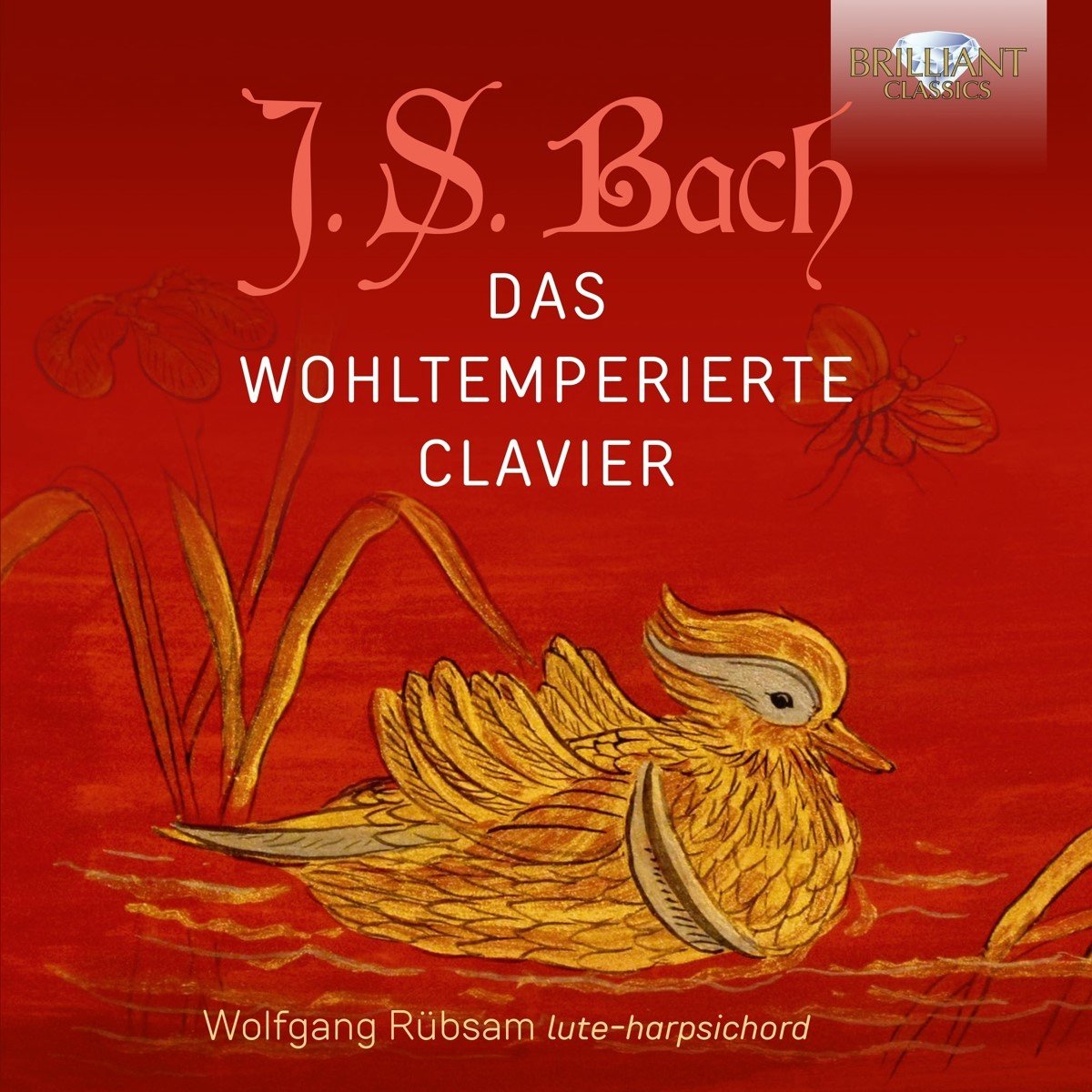 Wolfgang Rübsam - J.S. Bach: Das Wohltemperierte Clavier (5 CD)