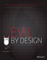 Evil by Design Interaction design To lea