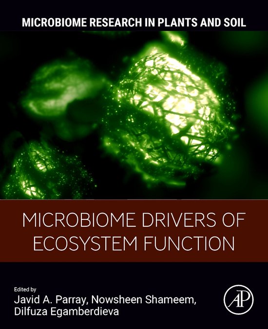 Javid Driver Microbiome Drivers of Ecosystem Function | 9780443191213 | Javid A ...