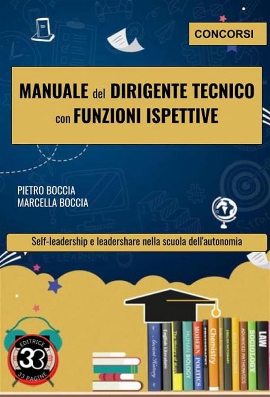 Concorsi pubblici 11 - Manuale del Dirigente tecnico con funzioni ispettive