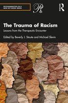 Psychoanalysis in a New Key Book Series-The Trauma of Racism