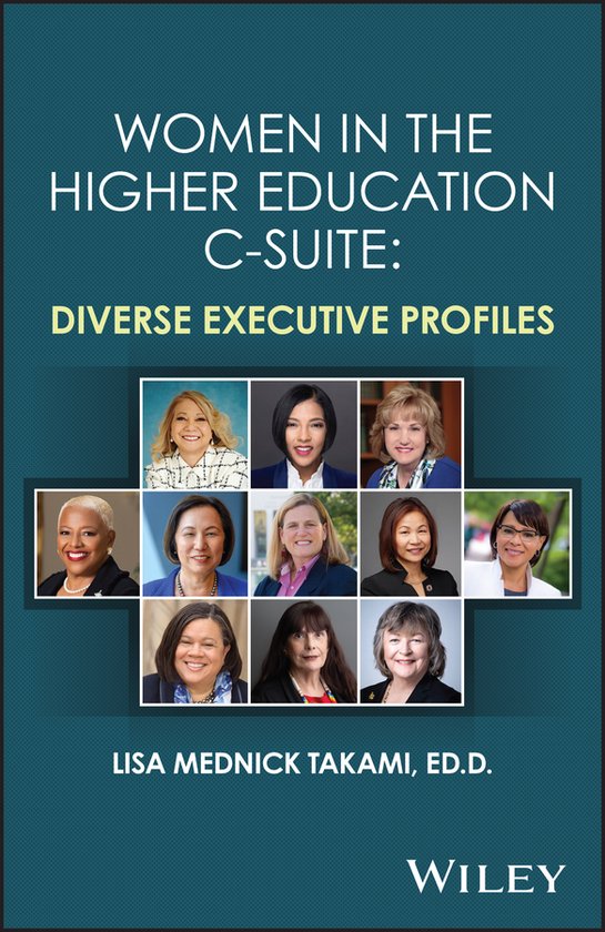Women in the Higher Education C-Suite, Lisa Mednick Takami ...