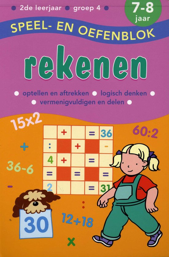 Speel- en oefenblok rekenen voor 7-8 jaar. Met sommen zoals 15x2, 36-6, 60:2 en 12+18. Bevat afbeeldingen van een jongen en een hondje met een schattige schort.