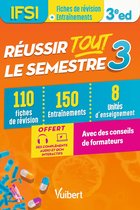 Réussir tout le semestre 3 - IFSI