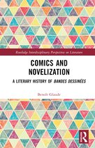 Routledge Interdisciplinary Perspectives on Literature- Comics and Novelization