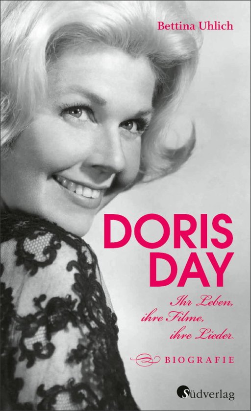 Doris Day. Ihr Leben, ihre Filme, ihre Lieder (ebook), Bettina Uhlich 9783878009979... bol