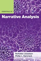 Essentials of Qualitative Methods- Essentials of Narrative Analysis