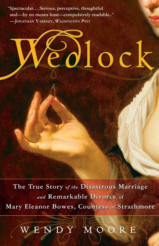Boekcover met de titel "Wedlock" in sierlijke letters, een hand die een trouwring vasthoudt en een gedeeltelijk zichtbare buste van een vrouw.