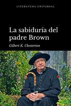 Literatura universal - La sabiduría del padre Brown