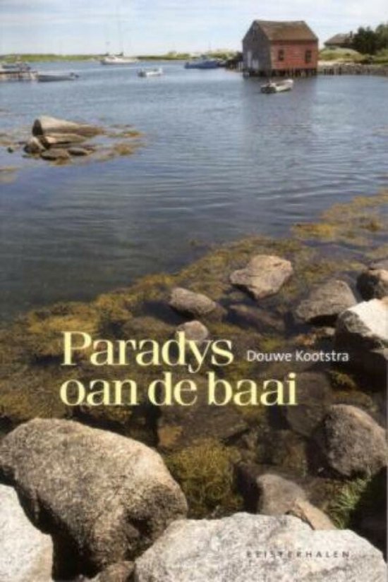 Cover van het boek 'Paradys Oan De Baai' van Douwe Kootstra