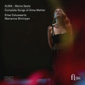 Elise Caluwaerts, Marianna Shirinyan - Alma - Meine Seele. Complete Songs Of Alma Mahler (CD)