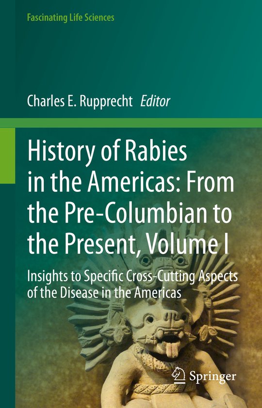 Fascinating Life Sciences- History of Rabies in the Americas ... - cover