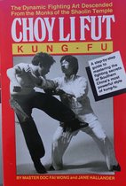 Choy Li Fut Kung Fu