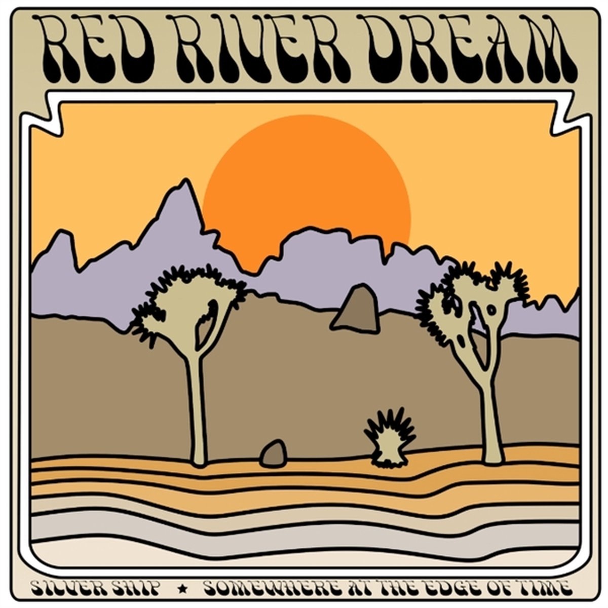 Red River Dream - Silver Ship/Somewhere At The Edge Of Time