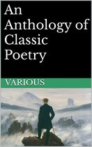 An Anthology of Classic Poetry