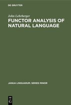 Janua Linguarum. Series Minor197- Functor Analysis of Natural Language