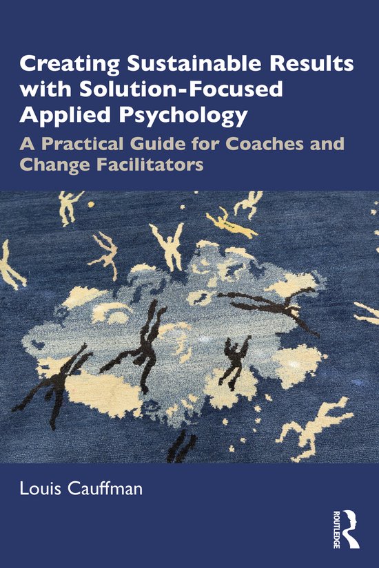 Creating Sustainable Results with Solution-Focused Applied P ... - cover