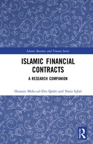 Islamic Business and Finance Series- Islamic Financial Contracts