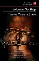 Foundations of Black Science Fiction- Twelve Years a Slave (New edition)