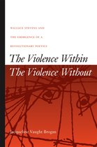 The Violence Within/The Violence without
