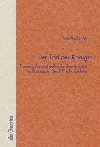 Quellen und Forschungen zur Literatur- und Kulturgeschichte30 (264)-Der Tod der Königin