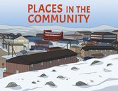 Nunavummi Reading Series- Places in the Community