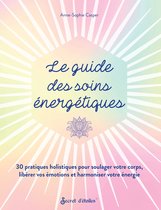 Hors Collection eso - Le guide des soins énergétiques