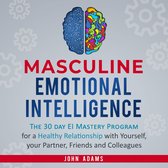 Masculine Emotional Intelligence