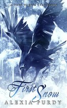 First Snow (A Dark Faerie Tale Story)
