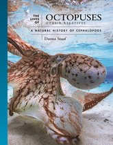 The Lives of the Natural World8-The Lives of Octopuses and Their Relatives