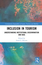 Contemporary Geographies of Leisure, Tourism and Mobility- Inclusion in Tourism