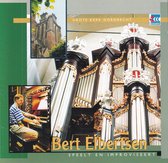 Bert Elbertsen speelt en improviseert op het orgel van de Grote Kerk te Dordrecht
