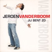 Jeroen Vanderboom – Jij Bent Zo (2 Track CDSingle)