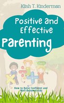Positive and Effective Parenting