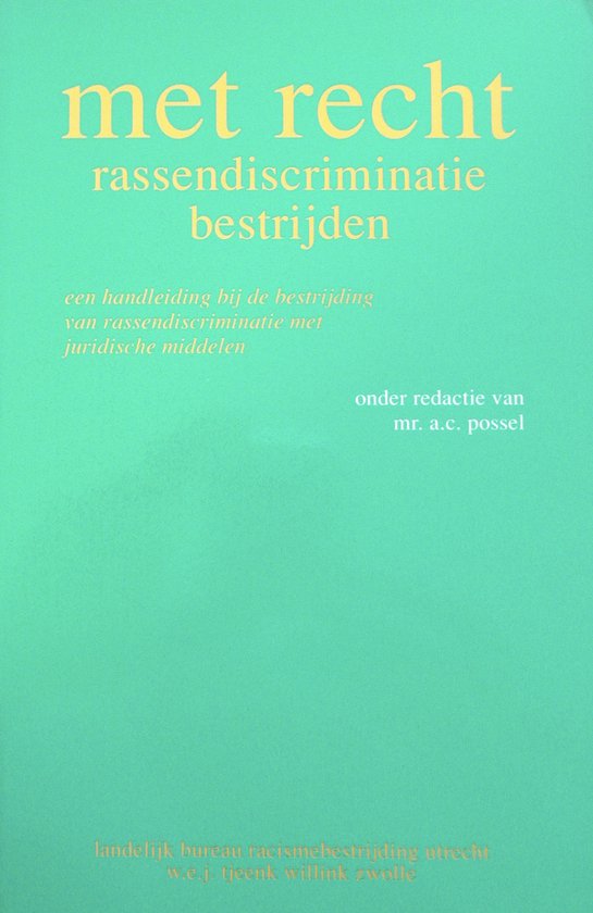 Met recht rassendiscriminatie bestryden