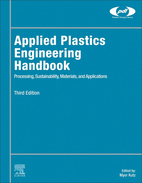 Applied Plastics Engineering Handbook 9780323886673 Myer Kutz