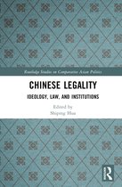 Routledge Studies on Comparative Asian Politics- Chinese Legality