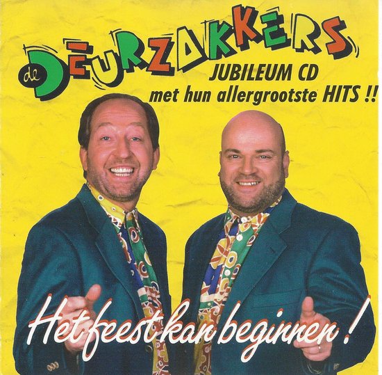 De Deurzakkers Het Feest Kan Beginnen (Jubileum CD), de deurzakkers CD (album)