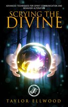 Walking with Spirits 5 - Scrying the Divine