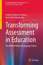 The Enabling Power of Assessment 10 - Transforming Assessment in Education