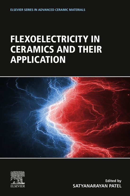 Elsevier Series in Advanced Ceramic Materials - Flexoelectricity in ...