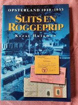 Slits & Roggeprip Opsterland 40-45